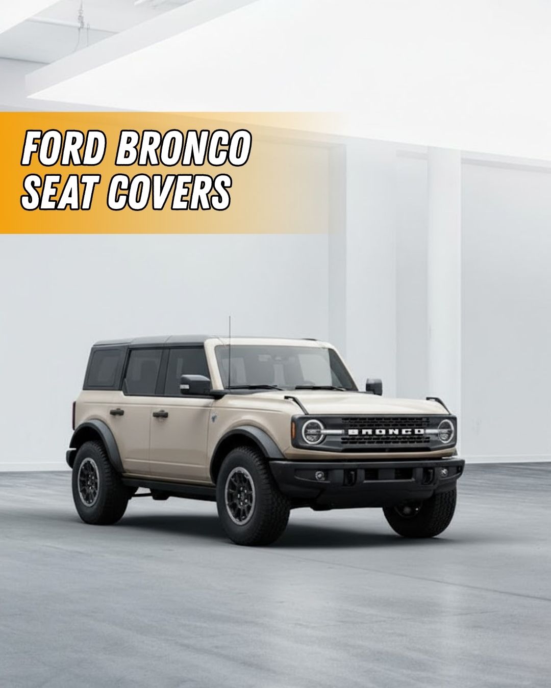 Ford Bronco seat covers