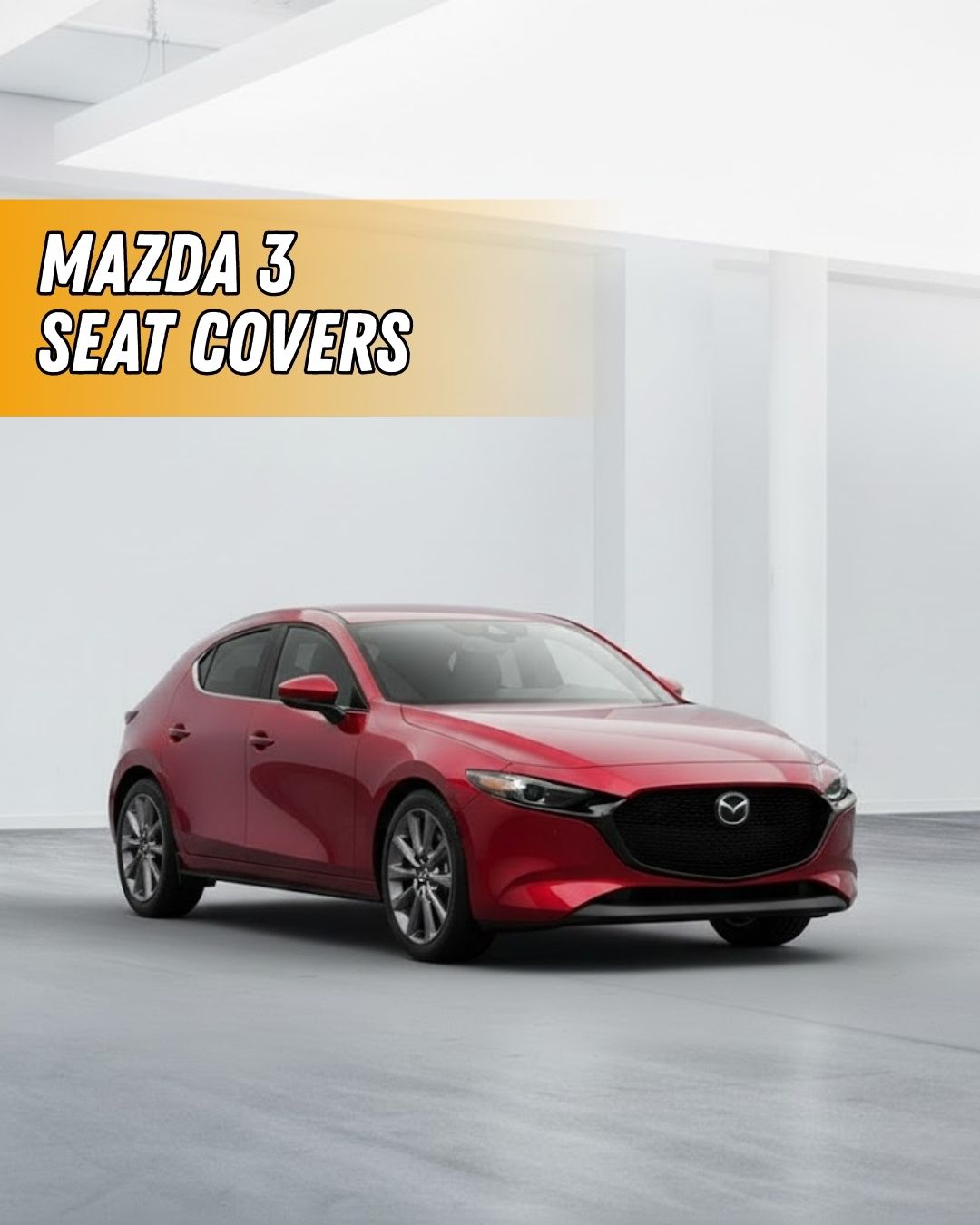 Mazda 3 seat covers