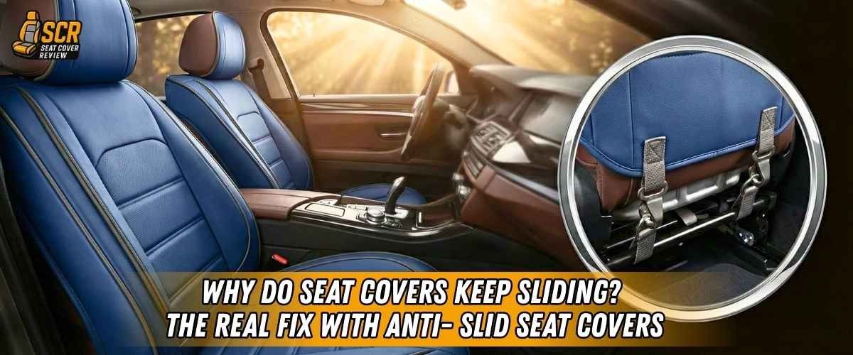 Blue custom-fit car seat covers with secure anchor straps showing anti-slid design to prevent shifting and bunching.