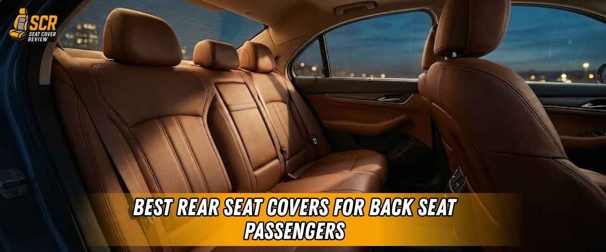 Leather car back seat interior for families and pets, representing guide to best rear seat covers protection tips.