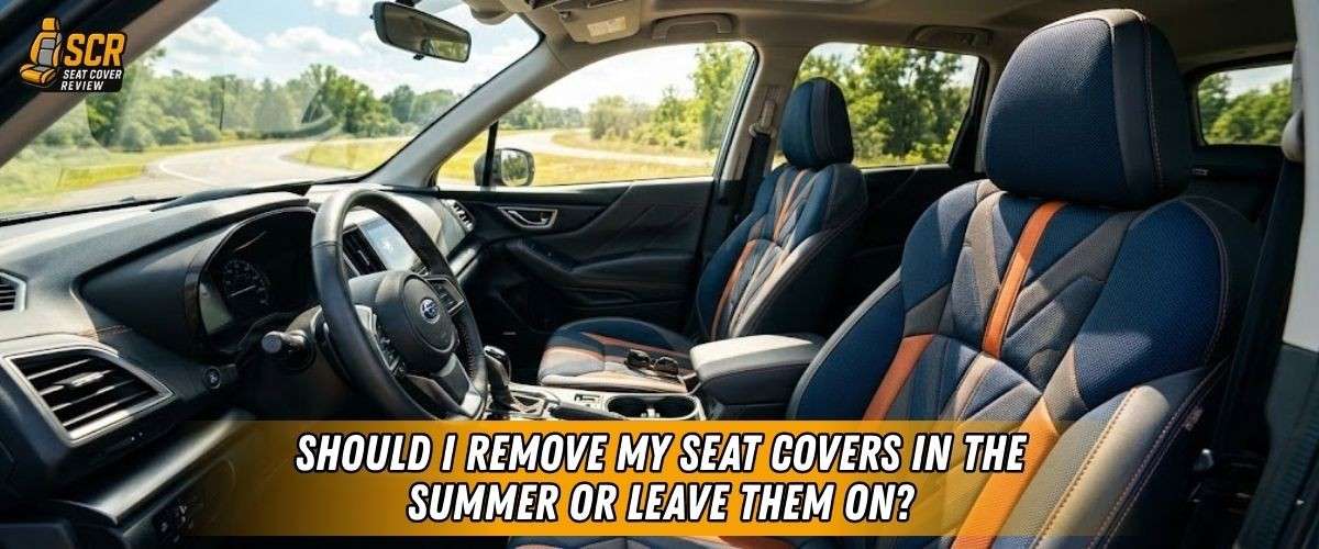 Car interior with breathable seat covers under summer sunlight showing why material choice matters for seat covers.